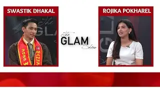 Manhunt International Nepal 2025 -Swastik Dhakal | The Glam Show 2082-06-08