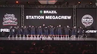 Station MegaCrew - Brazil | MegaCrew Division | 2025 World Hip Hop Dance Championship Prelims