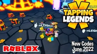 Roblox Tapping Legends X New Codes June 2022