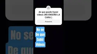 no lo seeee