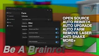 [OPEN SOURCE] Be A Brainrot Script, Free | Auto Rebirth, Auto Farm, Auto Sell, Auto Buy Speed, MORE+