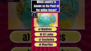 Which country is known as the Pearl of the Indian Ocean?