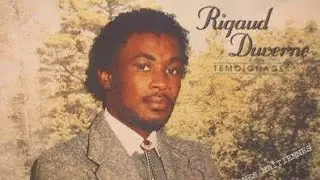 Rigaud Duverne -Courage Fre Mwen