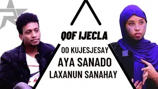 XANUN! ASAGO ILMAYNAYO JACEL KADIIDAY HORTIISA KUSUUXEY