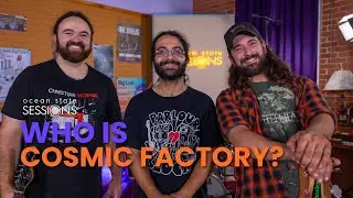 Cosmic Factory Profile | Ocean State Sessions