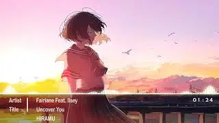 Nightcore - Uncover You「 Fairlane feat. Ilsey 」