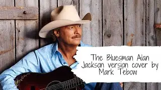 The bluesman cover hank williams junior, Alan Jackson version