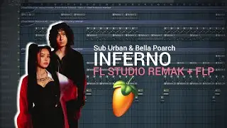 Bella Poarch, Sub Urban - INFERNO ( FL STUDIO REMAKE ) + Free FLP
