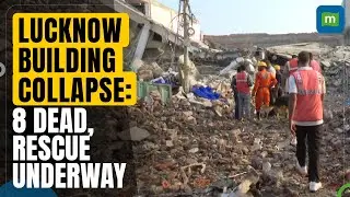 Lucknow Building Collapse: 8 Dead, 22 Injured in Tragic Incident &ndash; Rescue Ops Ongoing