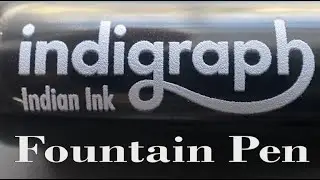 Indigraph - An India Ink Fountain Pen