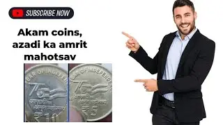 AKAM coins, azadi ka amrit mahotsav coins, 1,2,5,10,20 rupee coins ,rare coins