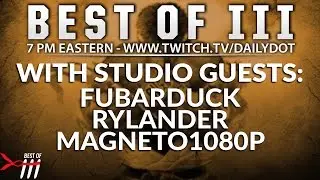 Best of III | FubarDuck, Rylander & Magneto1080p