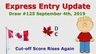 Express Entry Update Draw 125 September 04, 2019 | Express Entry Canada