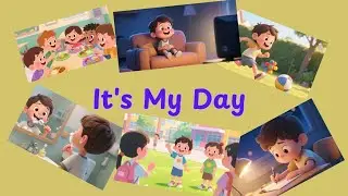 ✨ It&rsquo;s My Day | Daily Routine Song for Kids | Morning to Night English Song 🌙