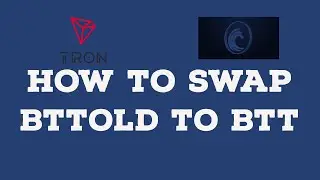 How To Swap Your BTTOLD TO BTT In 3 Easy Steps?