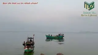 Bạn Thật Sự Tin Allah Chưa ?