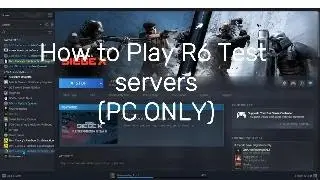 R6 Test Server Tutorial