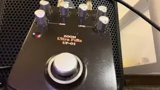 7/23/2023 Experiment Zoom UF-01 Ultra Fuzz pedal