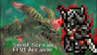 【SNES】Silent ScreamをFF6風にアレンジしてみた【FF14】
