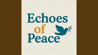 Echoes Of Peace
