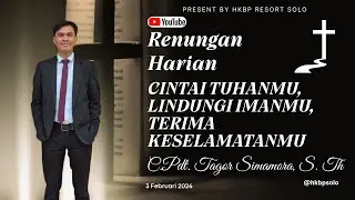 INJIL YANG DINYATAKAN DALAM ROH KUDUS  | Renungan Harian HKBP Ressort SOLO | 3 FEBRUARI 2026