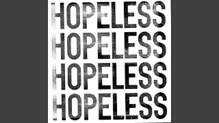 Hopeless