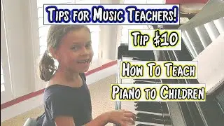 How To Teach Piano to Children