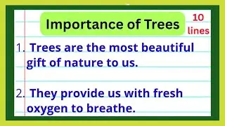 10 Lines on Importance of Trees in English | 10 lines on Trees | Importance of Trees Essay