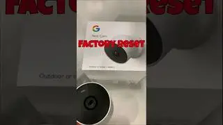Полный сброс настроек Google Nest Cam