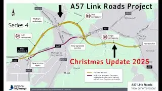 A57 Link Roads Project (Series 4) - Expect Delays: January Works Schedule
