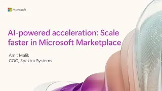 AI-powered acceleration: Scale faster in Microsoft Marketplace