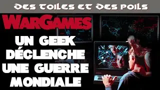 Wargames de John Badham - Analyse & Critique
