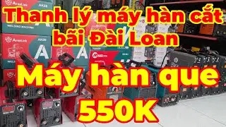 Thanh lý máy cắt máy hàn que bãi Đài Loan giá siêu rẻ ARC280 Smarter công suất thực 160A