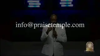Praise Temple The Experience |  9/1/19