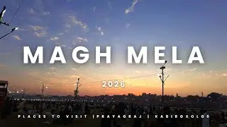 Magh Mela 2026 || Prayagraj || Kabirgxolgs 