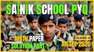 AISSEE 2020 MATH SOLUTION PART 1