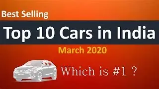 Top 10 Best selling cars in India - March 2020 | Best options to buy