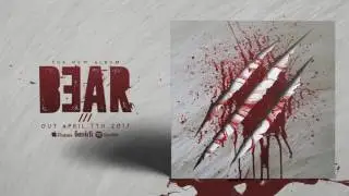 BEAR - Raw (Official HD Audio - Basick Records)