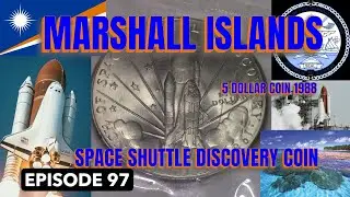 MARSHALL ISLANDS SPACE SHUTTLE DISCOVERY COIN - EPISODE 97