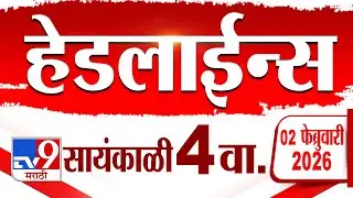 Tv9 Marathi News Top Headline Today | 2 February 2026 | 4 PM | 4 Minute 24 Headline Maharashtra