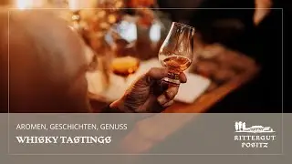F&uuml;r Liebhaber und Genie&szlig;er - Whisky Tasting auf dem Rittergut Positz