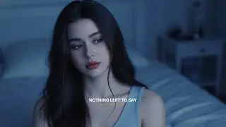 Nothing Left To Say | SAD Emotional EDM English Song 2026
