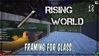Rising World - Unity  ep18 - Framing For Glass!.. -  Crafting | Building | Fishing
