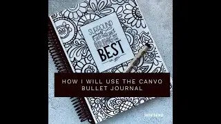 Canvo Bullet Journal: обзор и как я буду его использовать