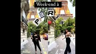 بناتي في باريز Petit weekend &agrave; Paris 💞