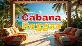 🌴 Beach Reggae Jams | Chill Reggae Music Playlist for Summer Day
