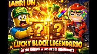Abrí Lucky Block Legendario en No Robar a los Bebés Brainrots | ROBLOX