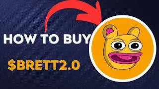 How To BUY $BRETT2.0  BRETT 2.0 TOKEN CRYPTO COIN IN 60 SECONDS