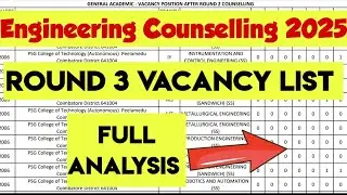 TNEA 2025|Round3|Vacancy list|Full Analysis|Engineering counselling 2025|Vincent Info|