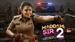 Maddam Sir Season 2 : आखिर इंतज़ार खत्म ! 2026 में होगी हसीना मलिक की वापसी ? New Update 